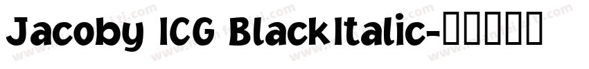 Jacoby ICG BlackItalic字体转换